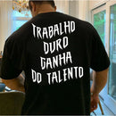 Camiseta Aceleratto Oversized "Trabalho Duro"